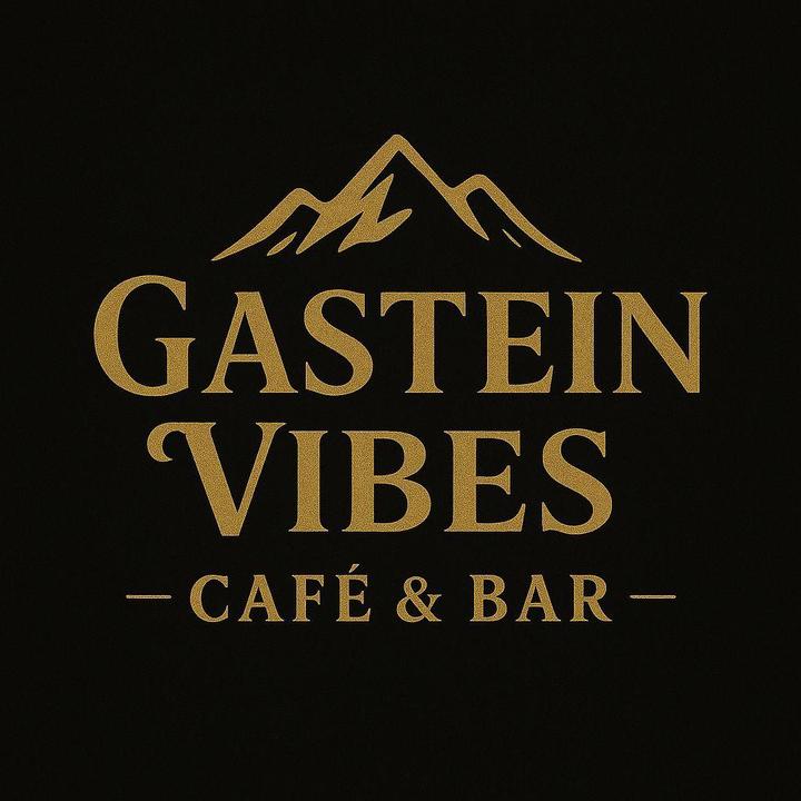 Gastein Vibes