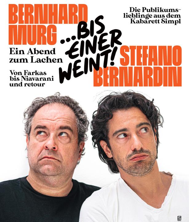 Bernhard Murg und Stefano Bernardin